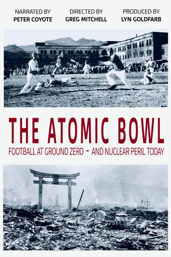 The Atomic Bowl: Football at Ground Zero -- And Nuclear Peril Today