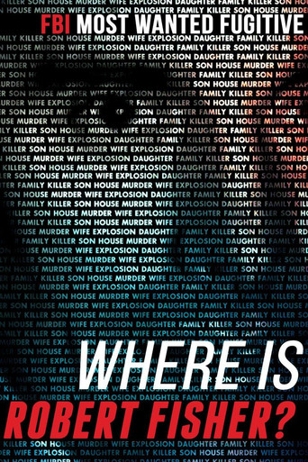 Where is Robert Fisher? poster