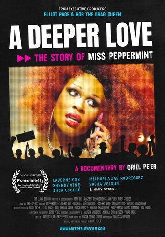 A Deeper Love: The Story of Miss Peppermint (2025)