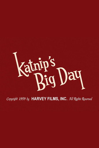 Katnip's Big Day