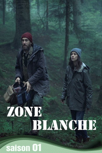 Zone blanche - S1 - Épisode 2 : À quoi rêvent les loups - Affiche