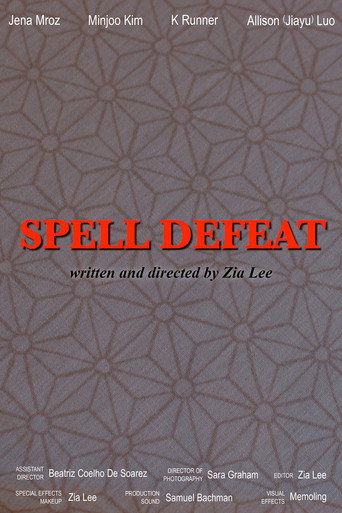 Spell Defeat (2025)