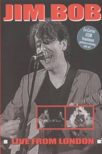 Jim Bob: Live From London (1970)
