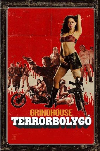 Grindhouse: Terrorbolygó