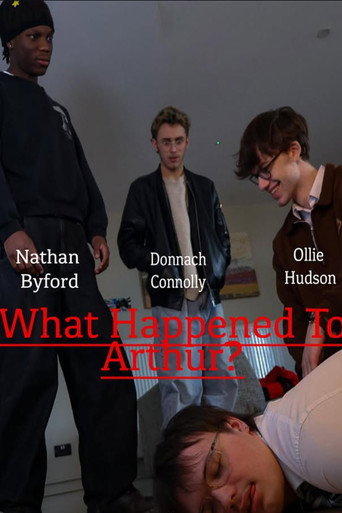 What Happened To Arthur? (2026)