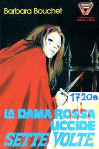 La Dame Rouge Tua sept fois
