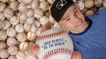 Zack Hample vs. The World (2022)