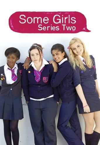 Some Girls: Season 2