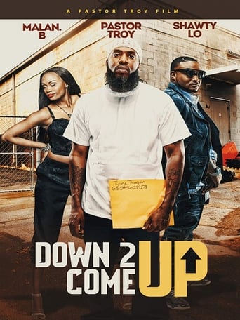 Down 2 Come Up (2019)