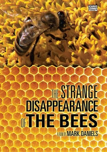 Poster för The Strange Disappearance of the Bees