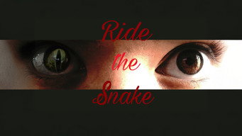Ride the Snake (2025)