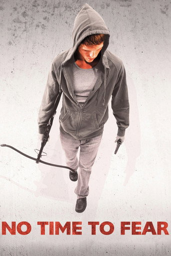 No Time to Fear (2009)