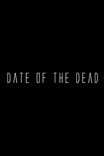 Date of the Dead (2006)