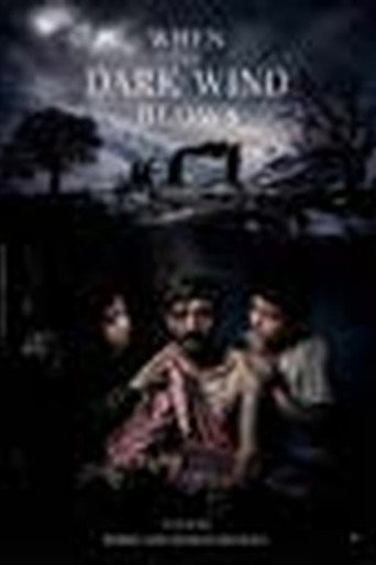 Poster film When the Dark Wind Blows