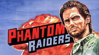 Phantom Raiders (1988)