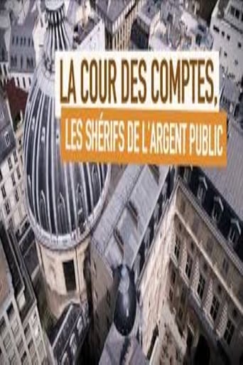 La cour des comptes les shérifs de l'argent public poster