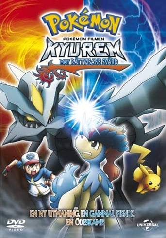 Poster för Pokémon the Movie: Kyurem vs. the Sword of Justice