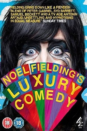 Noel Fielding's Luxury Comedy: Season 1