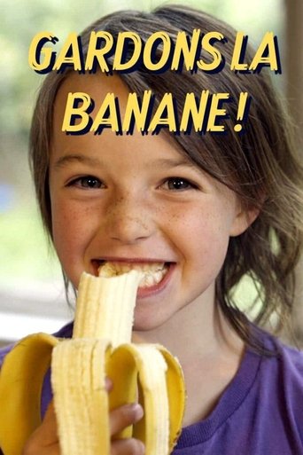 Gardons la banane ! (2021) Gardons la banane ! (2021)