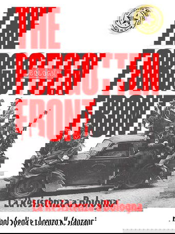 The Forgotten Front - La resistenza a Bologna (2020)