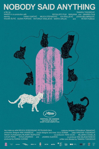 Nobody Said Anything