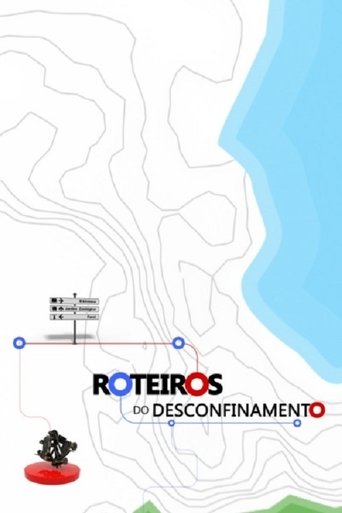 Roteiros do Desconfinamento: Season 1
