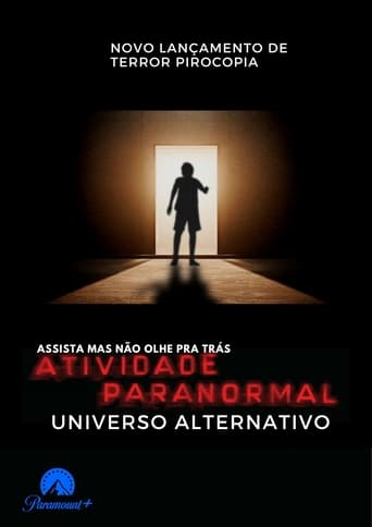 Paranormal Activity: Alternate Universe