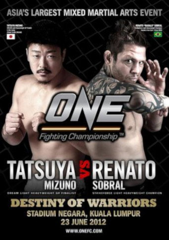 ONE Fighting Championship 4: Destiny of Warriors (1970)