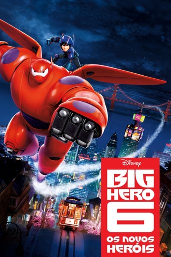 Big Hero 6 - Os Novos Heróis