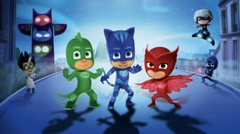 PJ Masks - Héroes en pijamas - 4x01