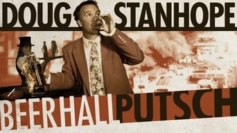 Doug Stanhope: Beer Hall Putsch (2013)