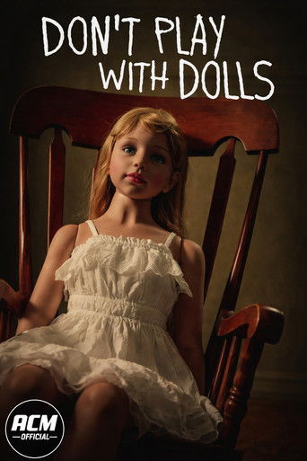 Don't Play With Dolls