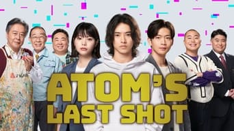 #2 Atom's Last Shot