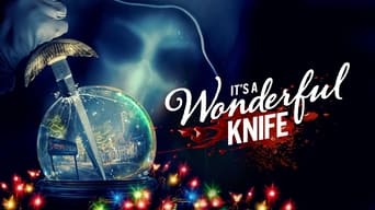 #12 It's A Wonderful Knife