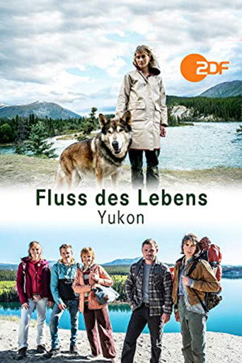 Fluss des Lebens - Yukon - Ruf der Wildnis