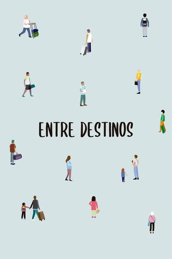 Entre Destinos poster
