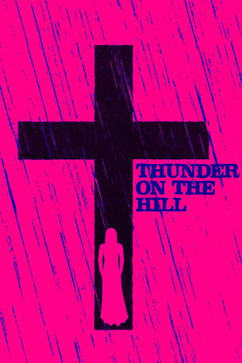 Thunder on the Hill poster 6
