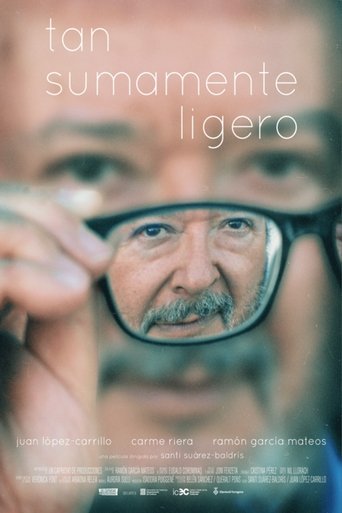 Tan Sumamente Ligero poster