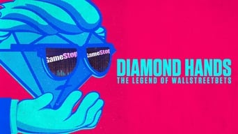 Diamond Hands: The Legend of WallStreetBets (2022)