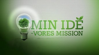 Min idé - vores mission - S1E01