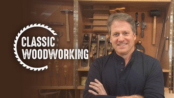 Classic Woodworking (2018- )