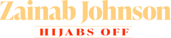 Zainab Johnson: Hijabs Off logo