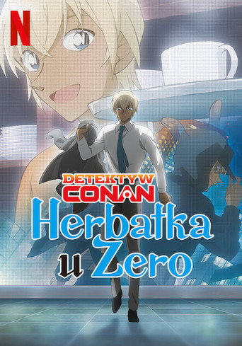 Case Closed: Zero's Tea Time — Posters 17