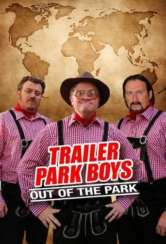 Trailer Park Boys: Out of the Park: Europe