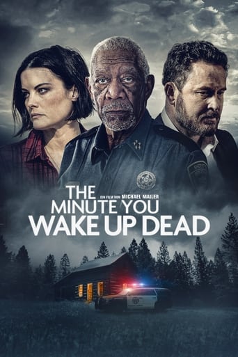 The Minute You Wake Up Dead Stream