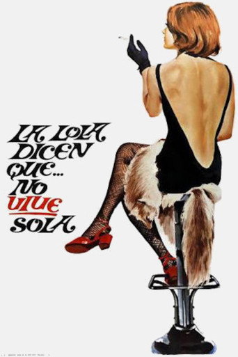 La Lola... dicen que no vive sola