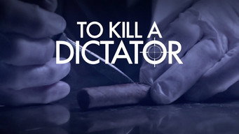 To Kill a Dictator (2024- )