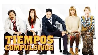 Tiempos compulsivos - 1x01