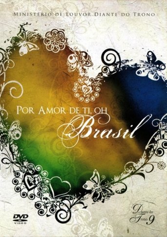 Diante do Trono 9 - Por Amor de Ti, Oh Brasil (1970)
