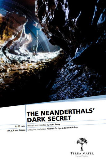 The Neanderthals&rsquo; Dark Secret (2012)